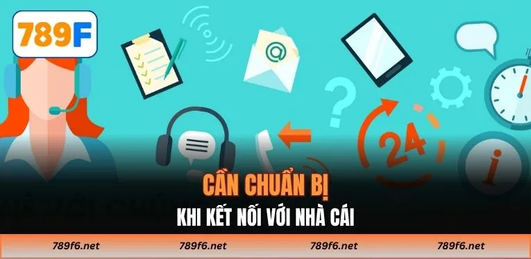 Cần chuẩn bị khi kết nối với nhà cái