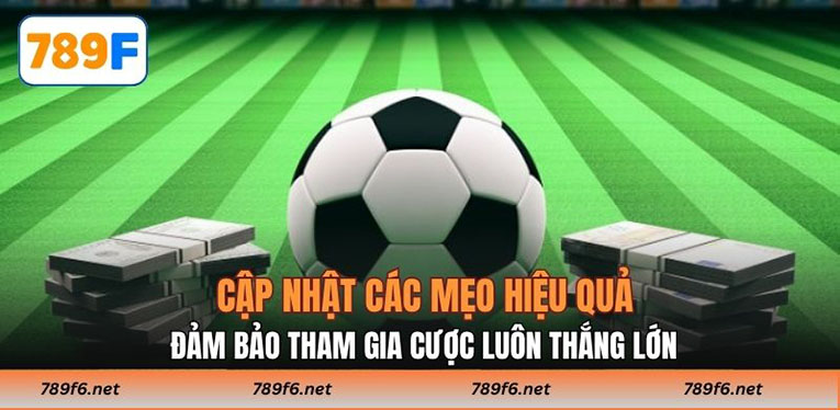 Cập nhật các mẹo hiệu quả đảm bảo tham gia cược luôn thắng lớn