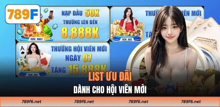 List ưu đãi dành cho hội viên mới